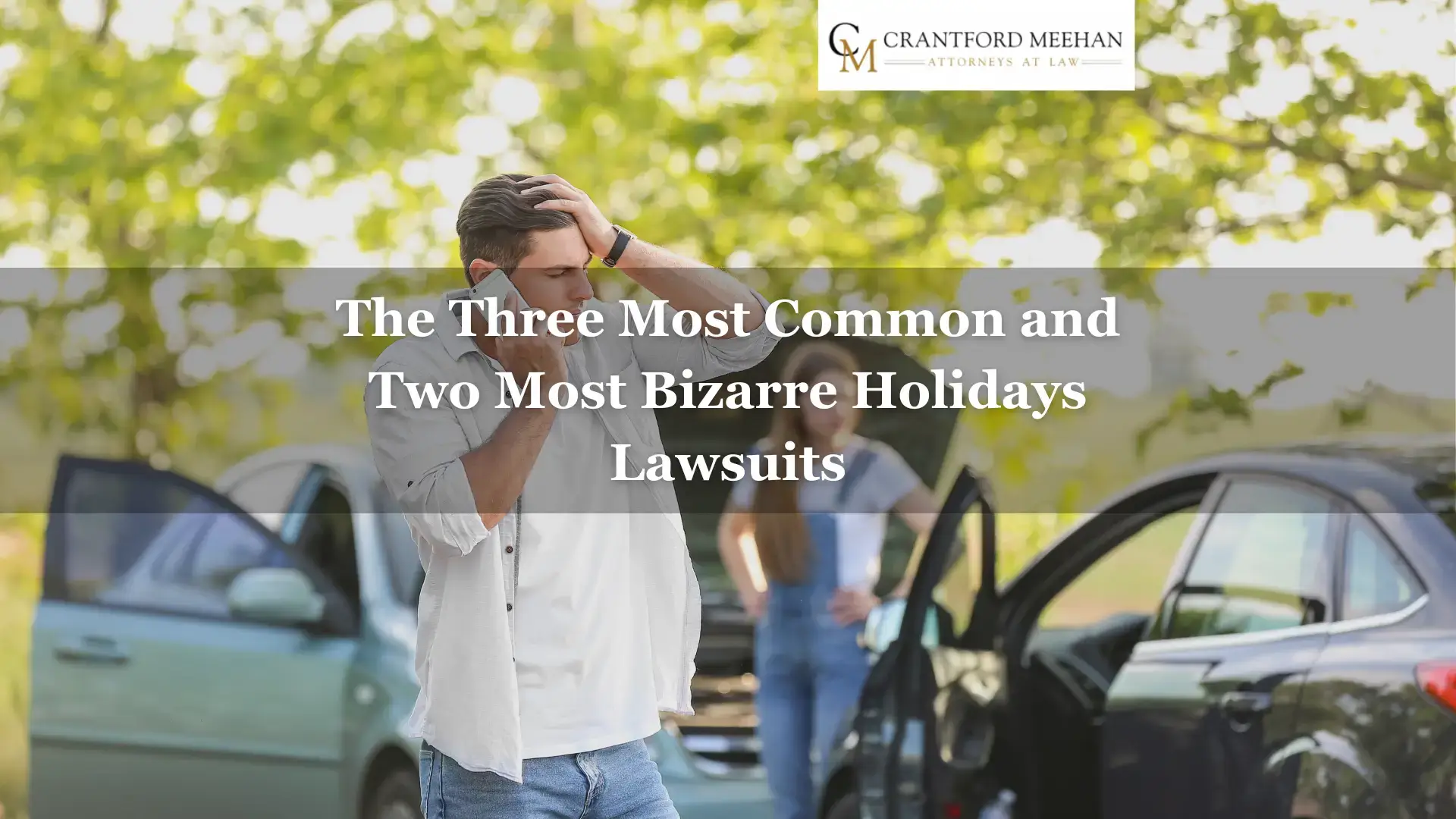 The Three Most Common and Two Most Bizarre Holidays Lawsuits