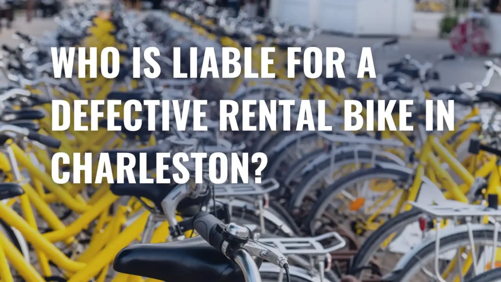 Who Is Liable for a Defective Rental Bike in Charleston_ Image